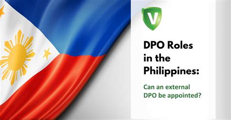 dpos stands for|Philippines: Rules on registration of DPOs and data processing systems.